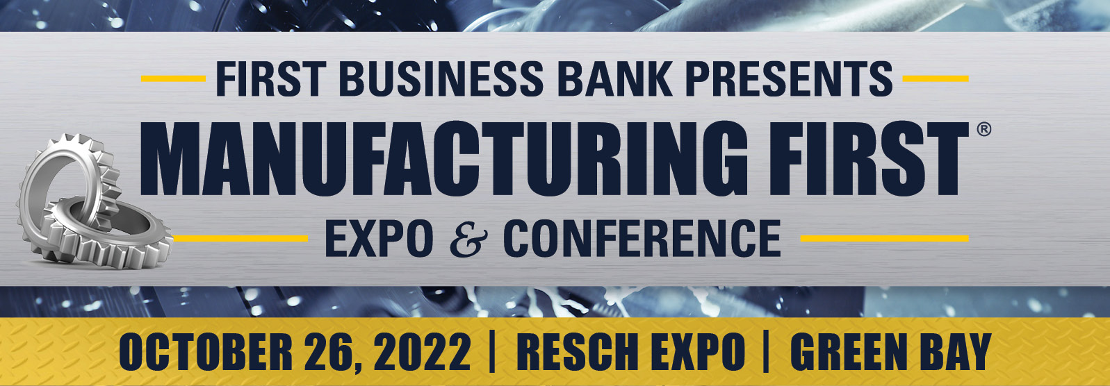2022 Manufacturing First banner