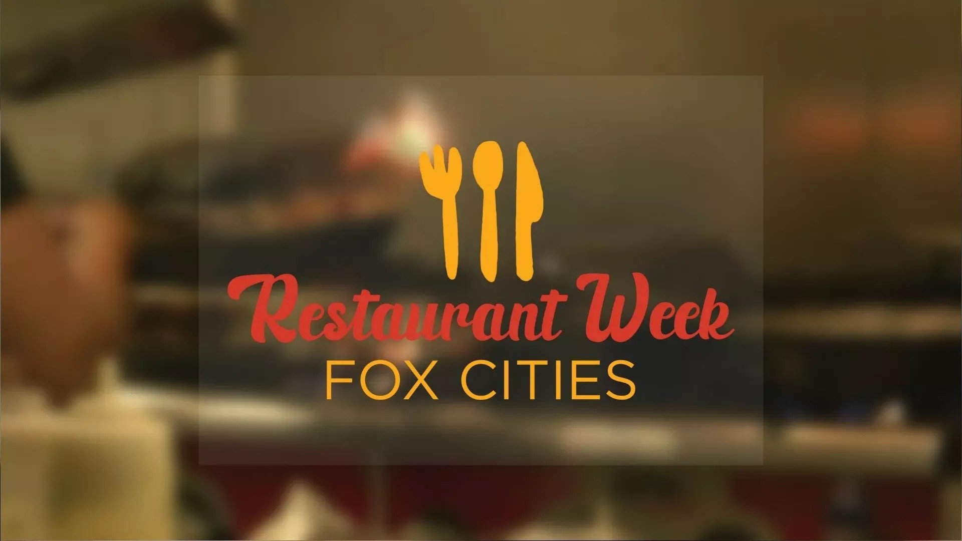 Fox Cities Restaurant Week
