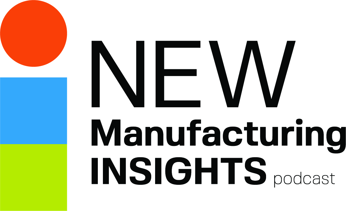 New Manufacturing Insights podcast