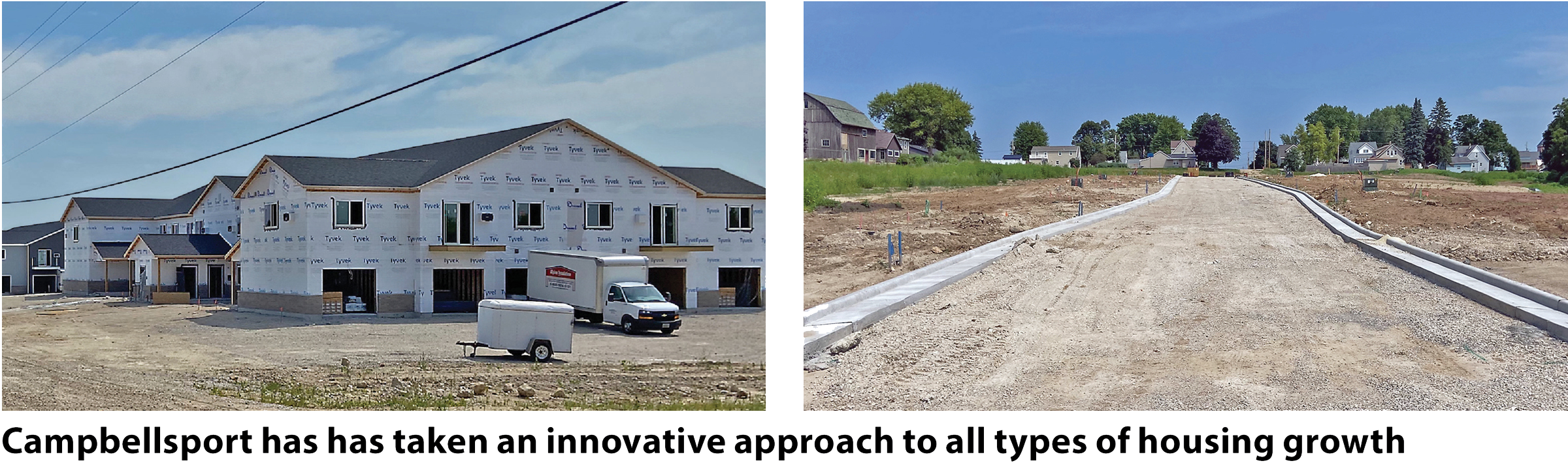 Campbellsport has has taken an innovative approach to all types of housing growth