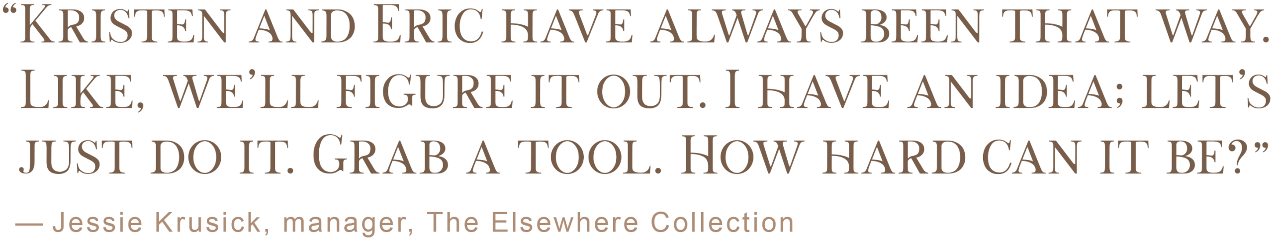 Elsewhere Jessie Krusick quote