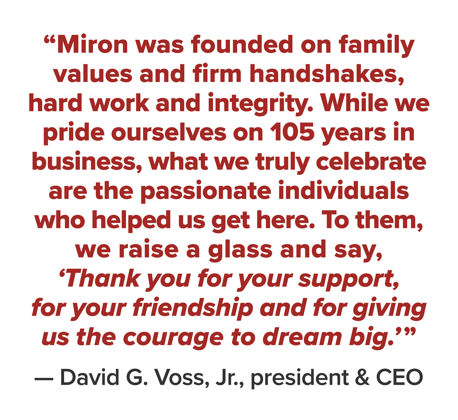 Miron David Voss quote