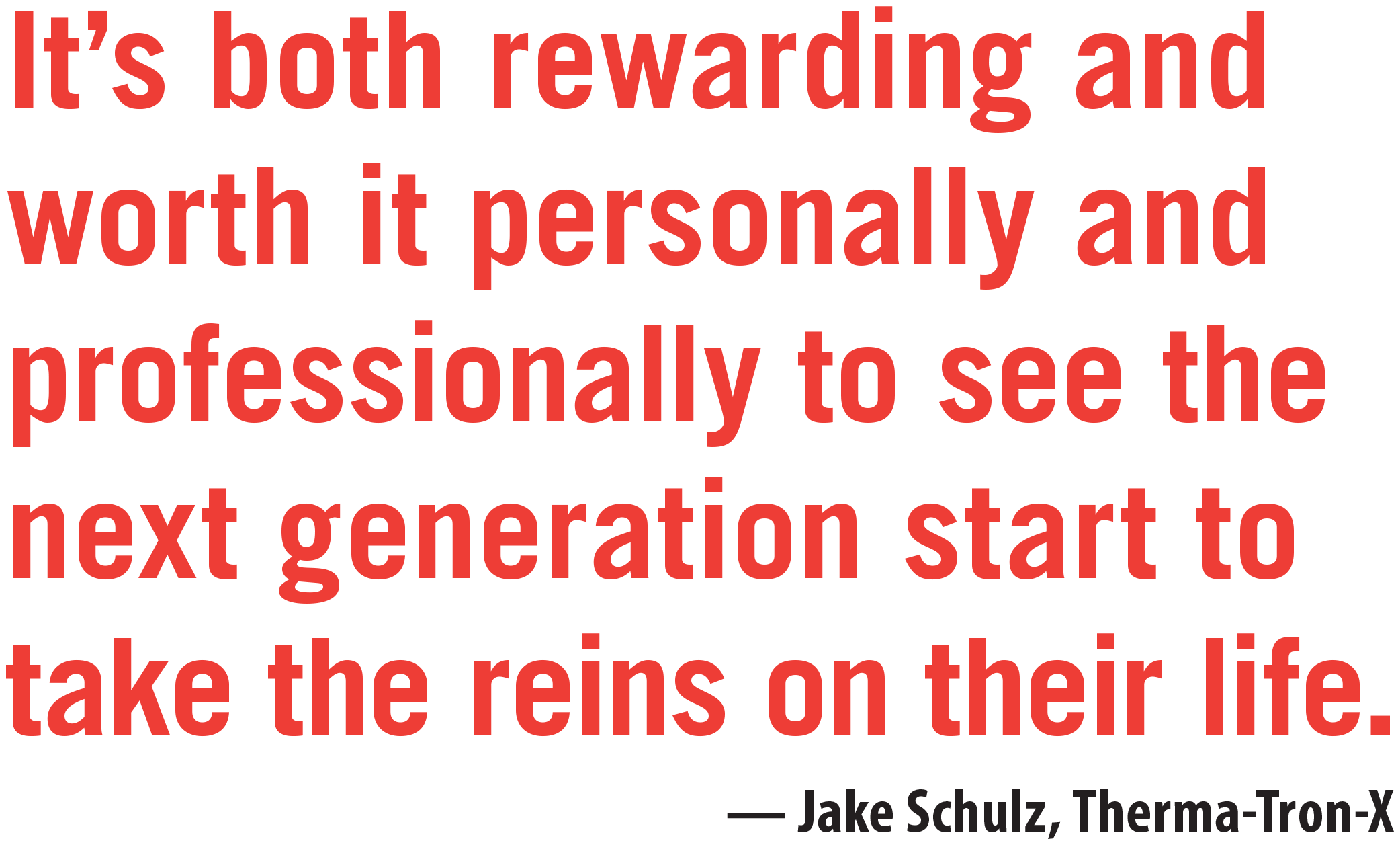 Jake Schulz, TTX quote