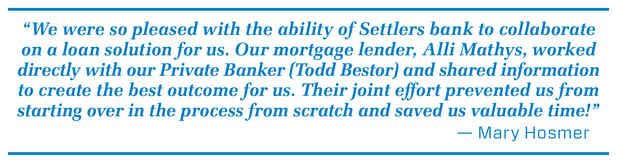 Setterls bank Mary Hosmer quote