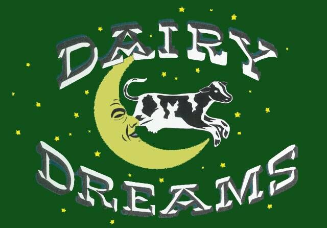 Dairy Dreams